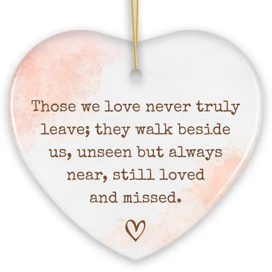 Always Near and Dear Memorial Ornament, Unseen Yet Forever Loved Christmas Gift {7}