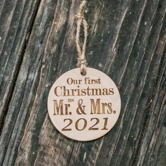 Ornament - 2021 Our First Christmas as Mr and Mrs - Raw Wood 3x3in {3}