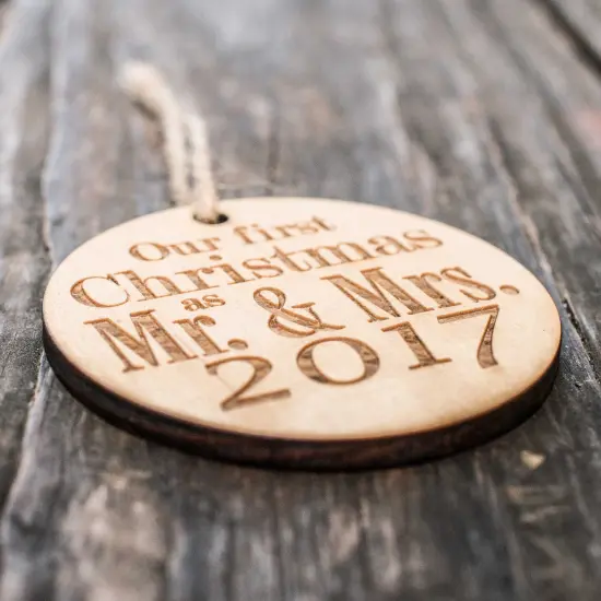 Ornament - 2017 Our First Christmas as Mr and Mrs - Raw Wood 3x3in {2}