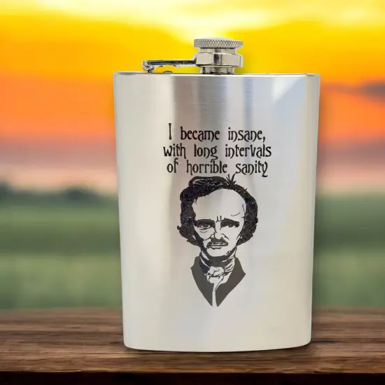 8oz I became insane with long intervals of horrible sanity Flask {3}