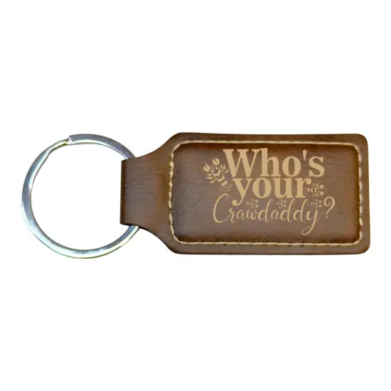 Keychain - Rectangle - Whos your Crawdaddy - Leather Rawhide/Black {4}