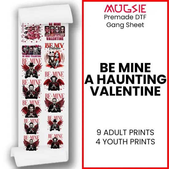 Be Mine: A Haunting Valentine DTF Transfer 22x60 - Direct-to-Film Gang Sheet, Ready-to-Press Spooky Valentine Design for Apparel {2}