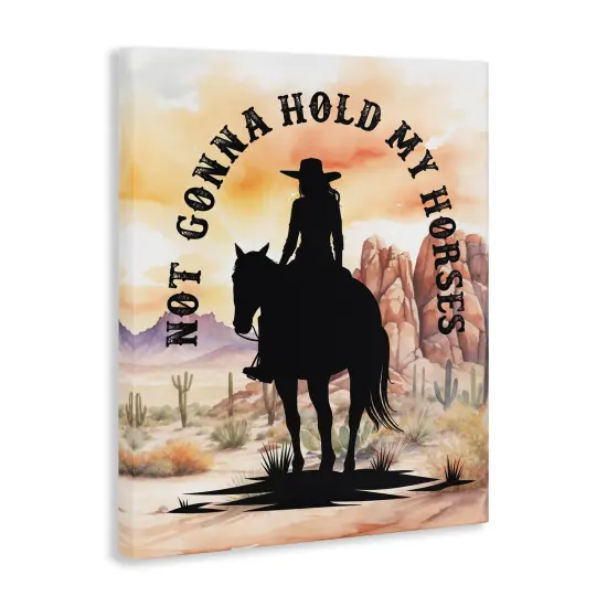 Stupell Industries Not Gonna Hold My Horses Canvas Wall Art Design by Lettered and Lined {3}