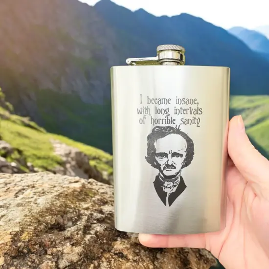 8oz I became insane with long intervals of horrible sanity Flask {2}