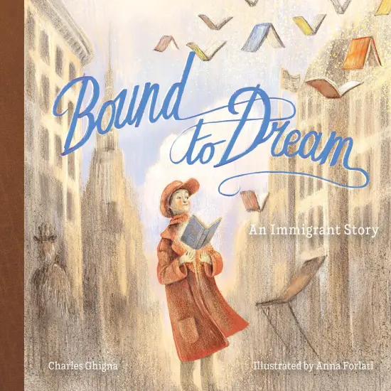 Bound to Dream: An Immigrant Story {1}
