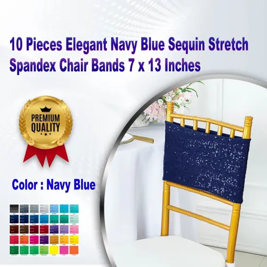 10 Pieces Elegant Navy Blue Sequin Stretch Spandex Chair Bands 7 x 13 Inches {1}