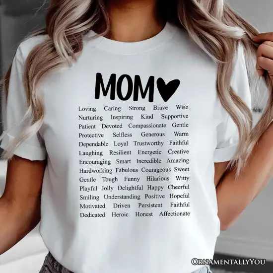 Words That Define Mom T-Shirt, Sweet Loving Mother&rsquo;s White Tee for Strong and Beautiful Mothers {5}