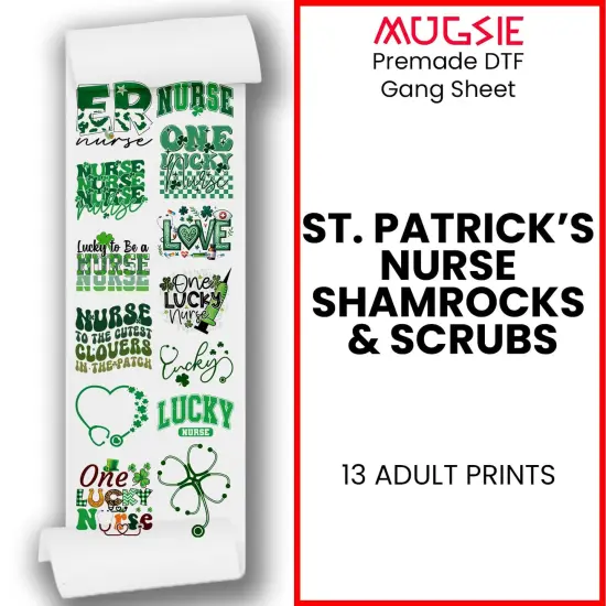 St. Patrick's Nurse: Shamrocks & Scrubs DTF Transfer 22x60 - Direct-to-Film Gang Sheet, Ready-to-Press St. Patrick's Day Nurse Design for Apparel {2}