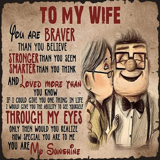 Poster to My Wife You are Braver Than You Believe Gift for Vintage Aluminum Sign 8 x 12 Inch {1}