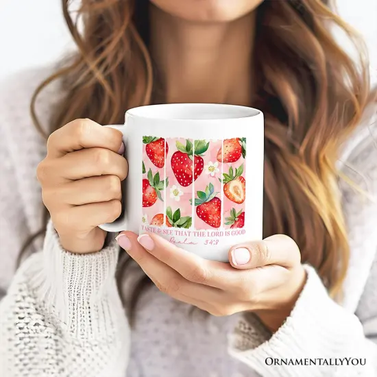 Taste and See That The Lord is Good Mug, Christian FaithStrawberry Gift {1}