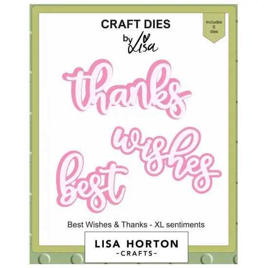 Lisa Horton Crafts XL Sentiments Dies-Best Wishes & Thanks {1}