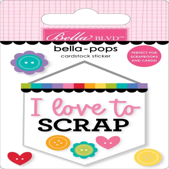 Let's Scrapbook! Bella-Pops 3D Stickers-Scrap Banner {1}