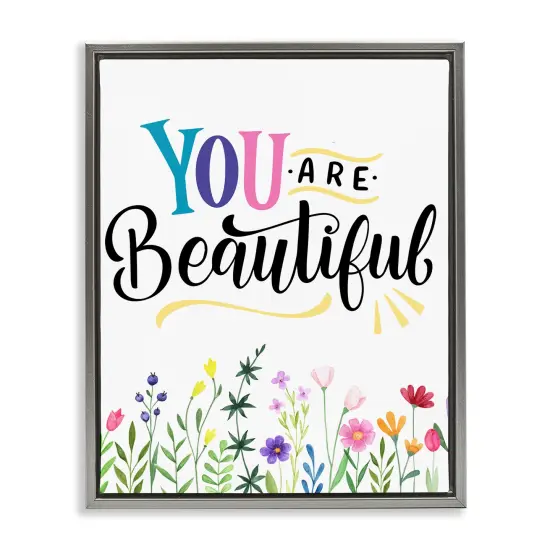 Stupell Industries You Are Beautiful Encouragement Floating Frame Design by Kim Allen {1}
