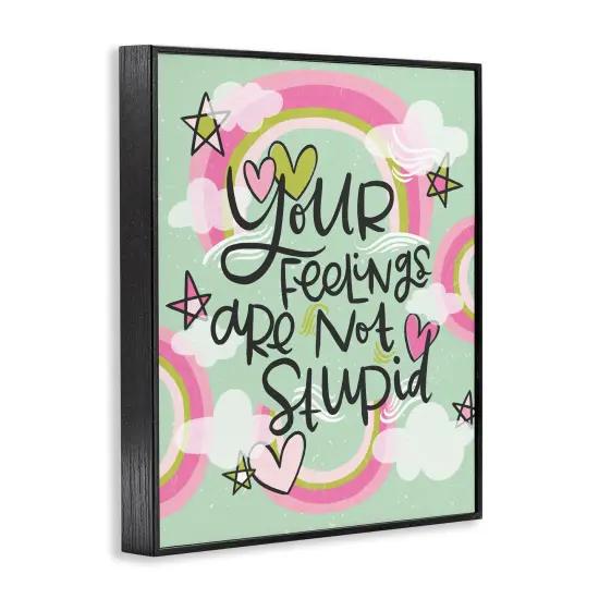 Stupell Industries Your Feelings Are Not Stupid Framed Giclee Design by Mandy Ford Art + Illustration {3}