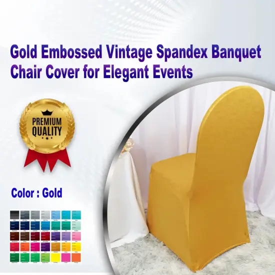 1 Piece Gold Embossed Vintage Spandex Banquet Chair Cover for Elegant Events {1}