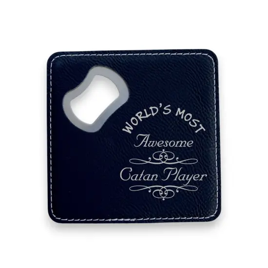 Coaster W/ BOTTLE OPENER - Worlds Most Awesome Catan Player - SET OF 2 LEATHER Black/Silver {1}