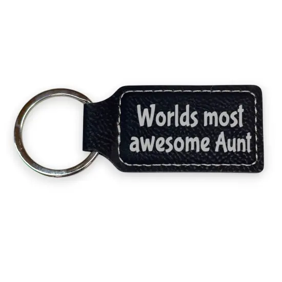 Keychain - Rectangle - Worlds Most awesome Aunt - Leather Rawhide/Black {3}