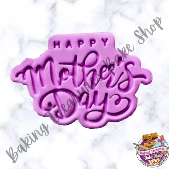 Happy Mothers Day Cookie Cutter # 2 {1}