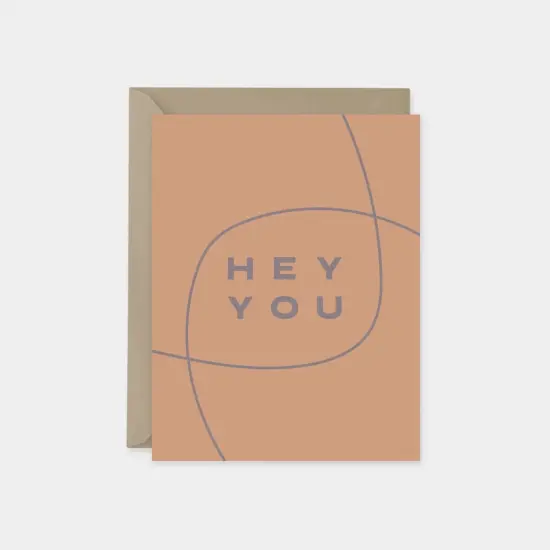 Hey You Card, Modern Friendship Card {6}