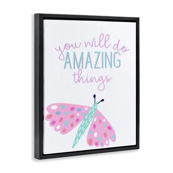 Stupell Industries You Will Do Amazing Things Floating Frame Design by Kim Allen {3}