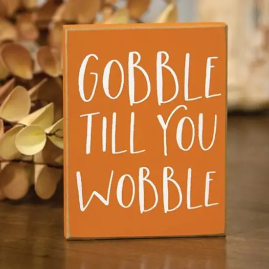 Small Orange Wooden Block Sign with Keyhole Slot "Gobble Til You Wobble" for Dining Room Wall Accent {2}