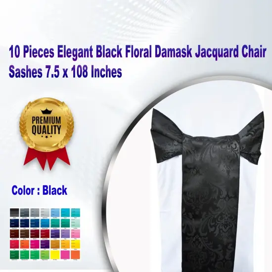 10 Pieces Elegant Black Floral Damask Jacquard Chair Sashes 7.5 x 108 Inches {1}