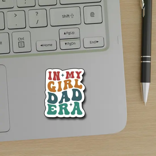 (3Pcs) in My Girl Dad Era Sticker, Decal Gifts Dad Decorate Books Laptop Phone Water Bottles Kindles Stickers Tumbler Sticker Waterproof Vinyl Decorate Sticker 3" Inch {3}