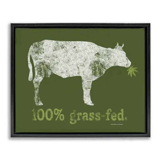 Stupell Industries Grass Fed Cow Framed Floater Canvas Wall Art Design by Higher Learning/Life Is High {1}