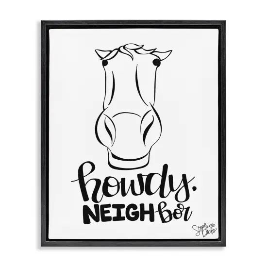 Stupell Industries Howdy Neighbor with Horse Framed Floater Canvas Wall Art Design by Stephanie Dicks {1}