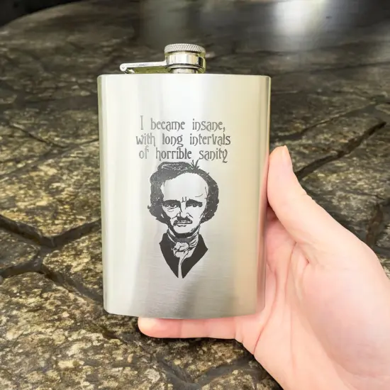 8oz I became insane with long intervals of horrible sanity Flask {5}