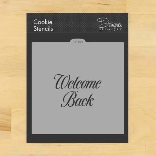 Welcome Back Cookie & Craft Stencil | CM180 by Designer Stencils | Cookie Decorating Tools | Baking Stencils for Royal Icing, Airbrush, Dusting Powder | Craft Stencils for Canvas, Paper, Wood | Reusable Food Grade Stencil {1}