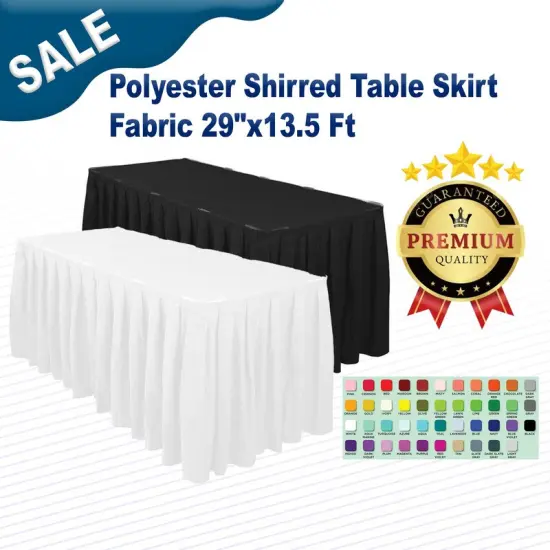 Polyester Shirred Table Skirt Fabric 29" x 13.5Ft {2}