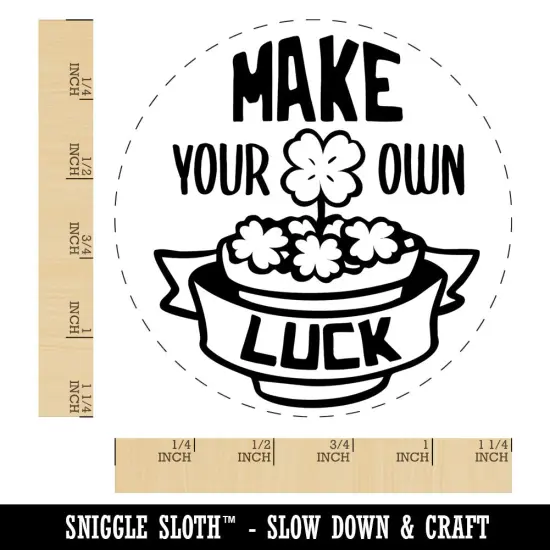 Make Your Own Luck Shamrock Clover Saint Patricks Day Rubber Stamp for Stamping Crafting Planners {1}
