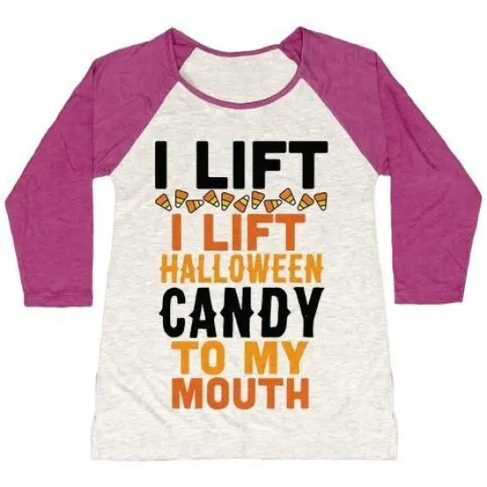 I Lift (Halloween Candy To My Mouth) Women's Tri-blend Baseball Tee {2}