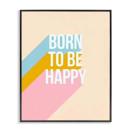 Stupell Industries Born To Be Happy Pastel Framed Giclee Wall Art Design by Dominique Vari {1}