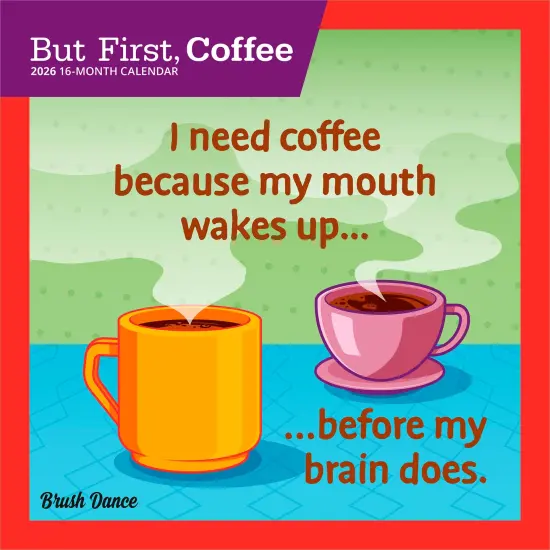 But First Coffee | 2026 7 x 14 Inch (Hanging) Monthly Mini Wall Calendar {1}