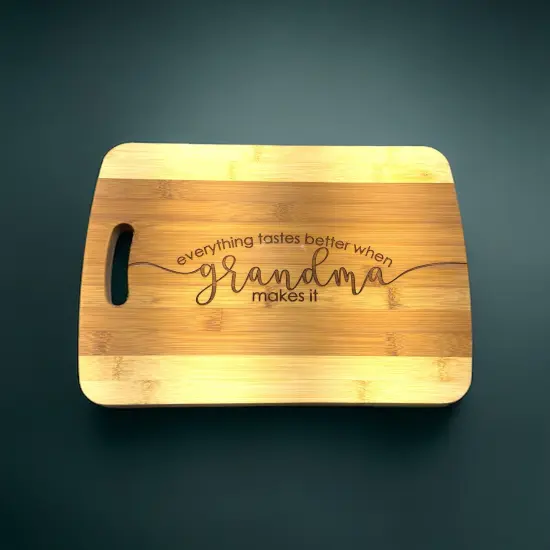 Everything Tastes Better When Grandma Makes It Cutting Board Bamboo {2}