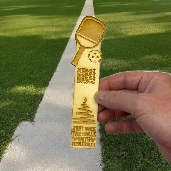 Bookmark - Just deck the halls with pickleballs - Birch wood {5}