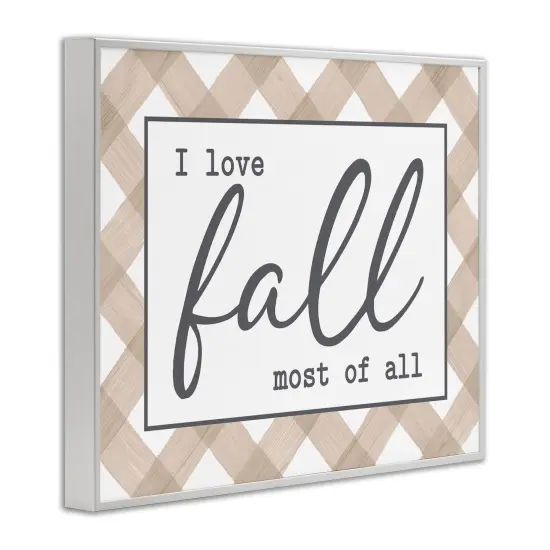 Love Fall Most Of All Autumn Calligraphy Plaid Sign Framed Giclee Art White {3}