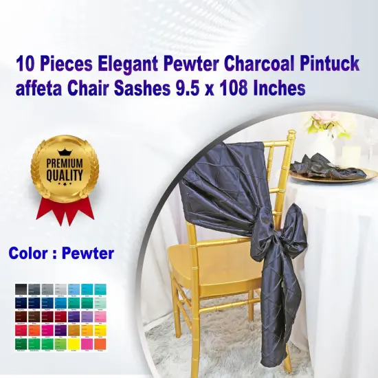 10 Pieces Elegant Pewter Charcoal Pintuck Taffeta Chair Sashes 9.5 x 108 Inches {1}