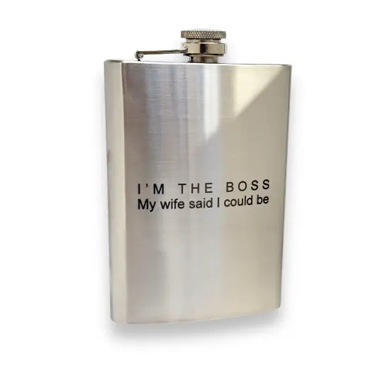 8oz - Im the Boss My wife said I could be - SS Flask {1}