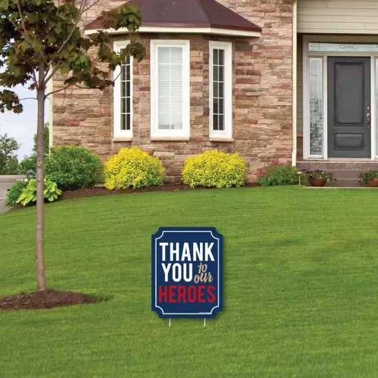 Big Dot of Happiness Thank You to Our Heroes - Outdoor Lawn Sign - Appreciation Yard Sign - 1 Piece {4}