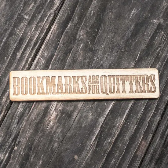 Bookmarks are for Quitters - Bookmark {2}