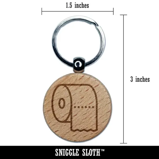 Toilet Paper Roll Icon Engraved Wood Round Keychain Tag Charm {2}