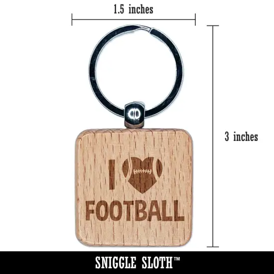I Love Football Heart Shaped Ball Sports Engraved Wood Square Keychain Tag Charm {2}