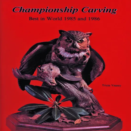 Championship Carving&mdash;Volume II {1}
