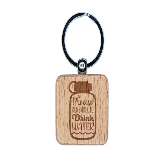 Please Remember to Drink Water Bottle Engraved Wood Square Keychain Tag Charm {1}