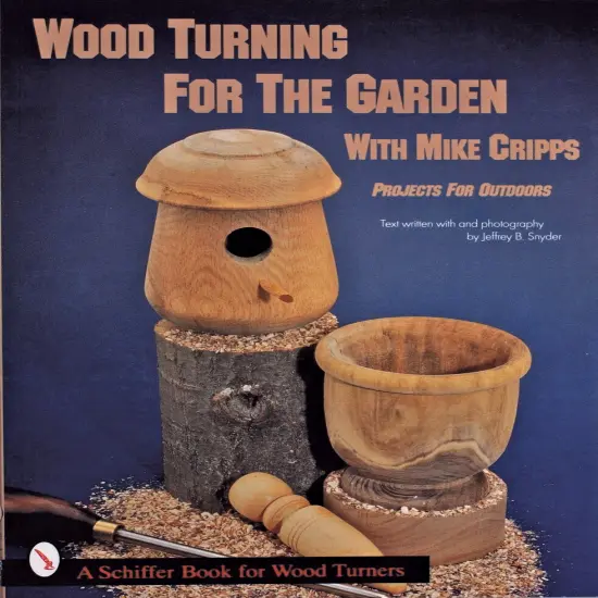 Wood Turning for the Garden {1}