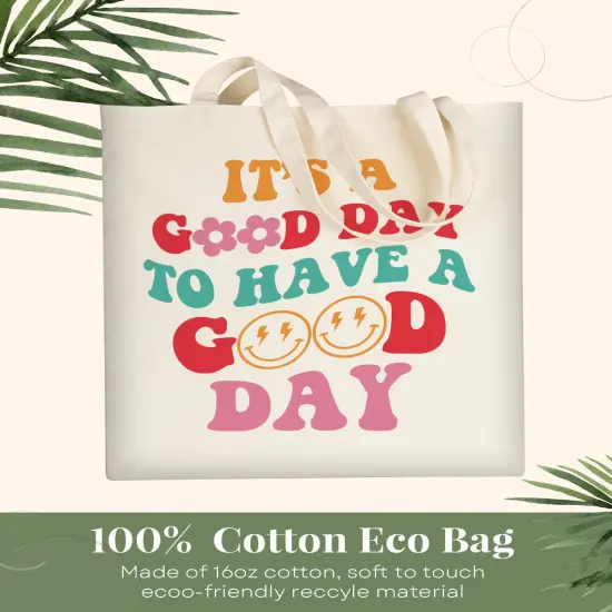 Canvas Tote Bag Aesthetic Cute For Women Y2K School Grocery Bag Cotton Cloth Beach Totes Gift For Kids Girl-Its A Good Day {6}