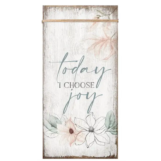 Dexsa Today I Choose Joy Wood Plaque 6 3/4"x13 5/8" {1}